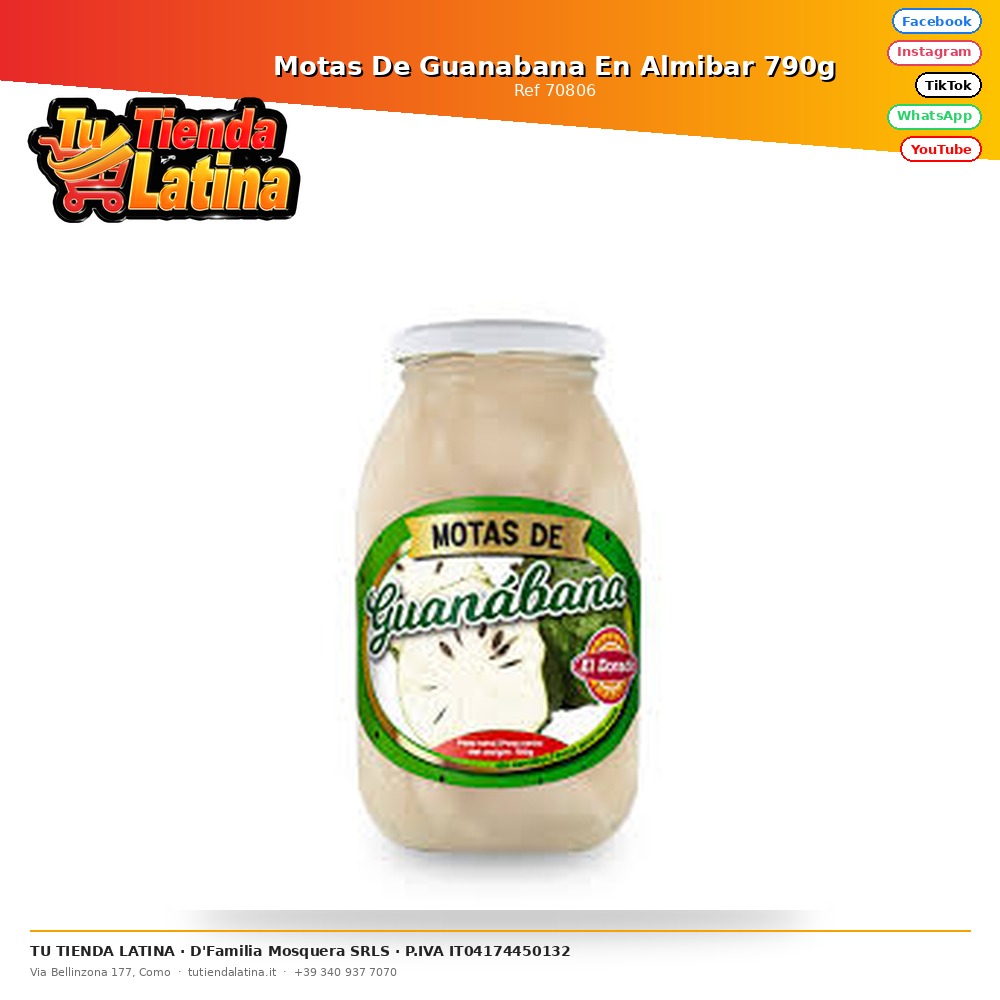 Motas De Guanabana En Almibar 790g