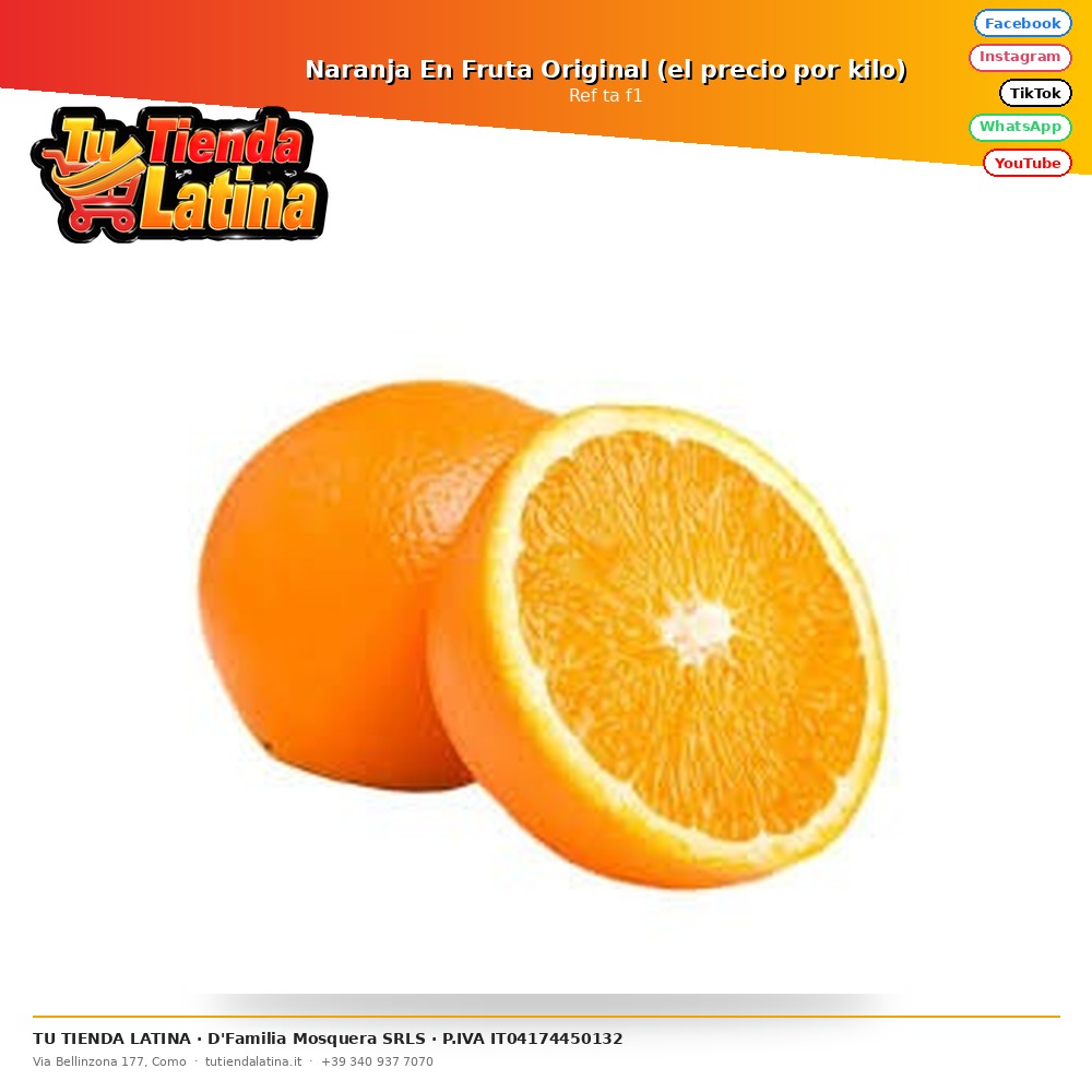 Naranja En Fruta Original (el precio por kilo)