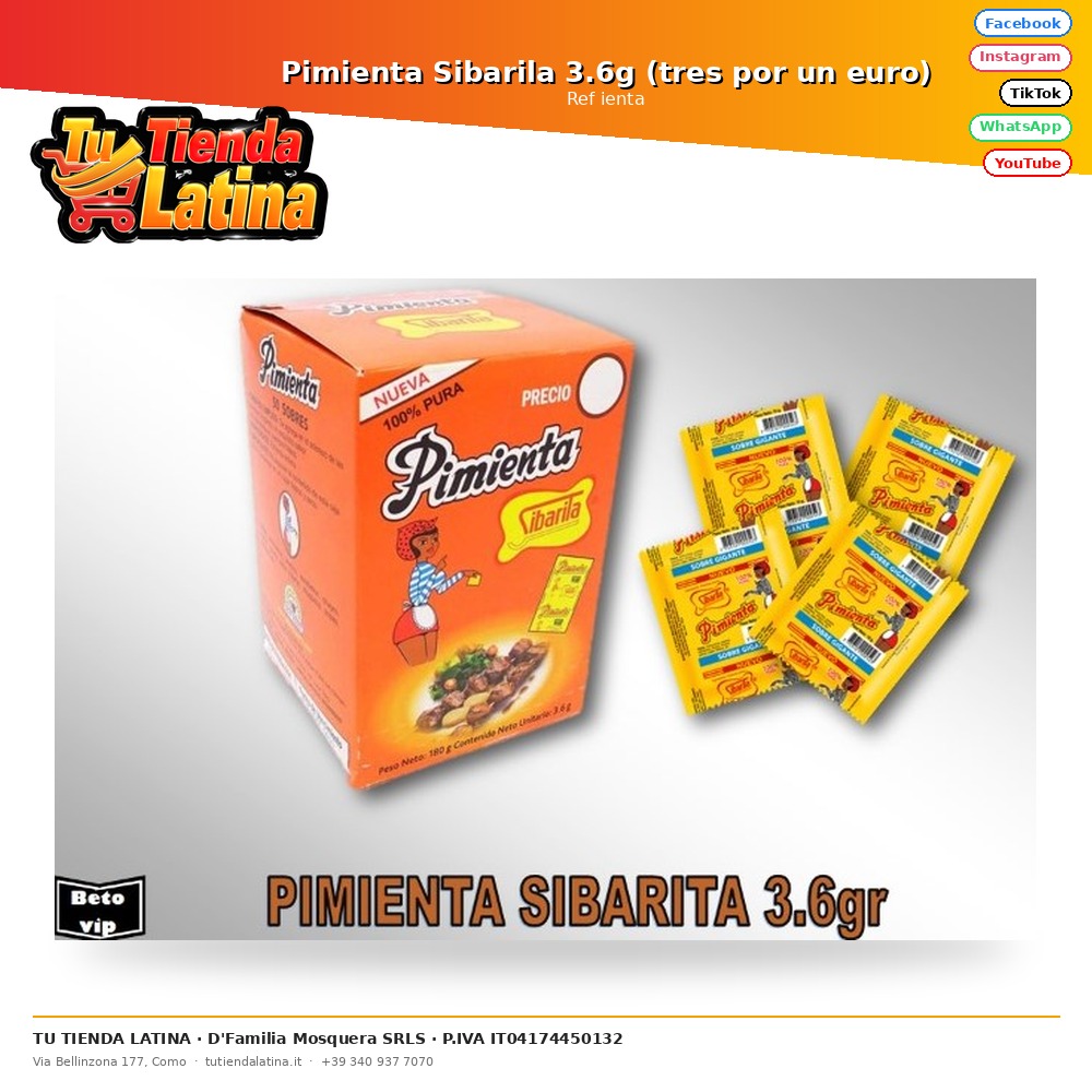 Pimienta Sibarila 3.6g (tres por un euro)